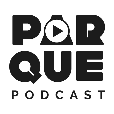 Parque Podcast